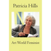 Patricia Hills Art World Feminist