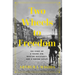 Two Wheels to Freedom: The Story of a Young Jew, Wartime Resistance, and a Daring Escape