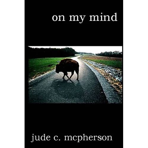 on my mind