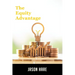 The Equity Advantage: Your Golden Ticket To Building A Thriving Property Portfolio
