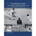"The Midsummer Classic" History of Major League Baseball's All-Star Game