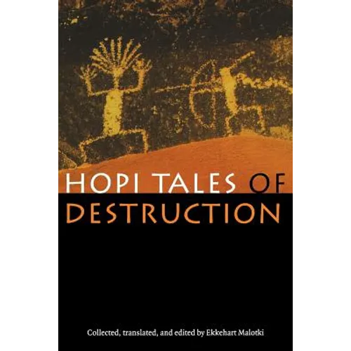 Hopi Tales of Destruction