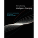 Intelligence Emerging: Adaptivity and Search in Evolving Neural Systems