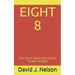 Eight 8: This Book Holds the Infinite Power of Eight