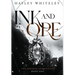 Ink and Ore: The Kerafin Chronicles, Book One