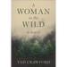 A Woman in the Wild