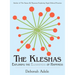 The Kleshas: Exploring the Elusiveness of Happiness