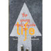 The Young Man's Guide to Life: Using Proverbs as Your Personal Playbook