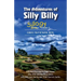 The Adventures of Silly Billy: Sillogy: Volume 1.