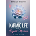 The Karmic Life of a Psychic Medium