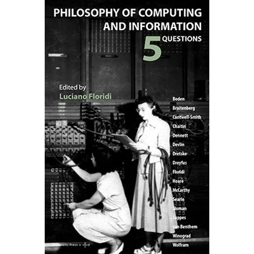 Philosophy of Computing and Information: 5 Questions