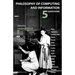 Philosophy of Computing and Information: 5 Questions