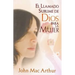 El Llamado Sublime de Dios Para La Mujer