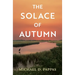 The Solace of Autumn