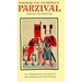 Parzival: A Romance of the Middle Ages