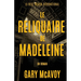 Le Reliquaire de Madeleine