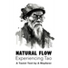 Natural Flow: Experiencing Tao: A Taoist Text