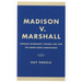 Madison V. Marshall: Popular Sovereignty, Natural Law, and the United States Constitution