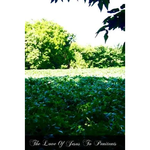 The Love Of Jesus To Penitents