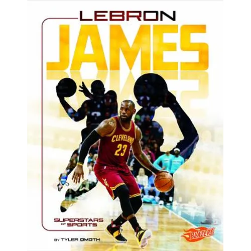 Lebron James: Basketball Superstar