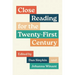 Close Reading for the Twenty-First Century