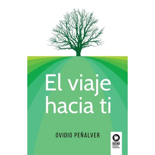 El viaje hacia ti