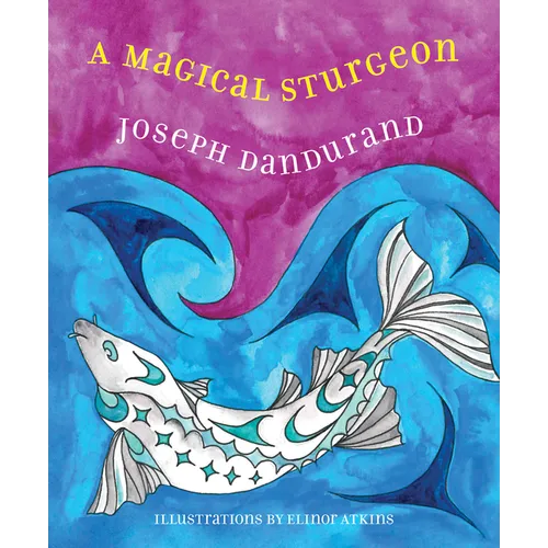 A Magical Sturgeon