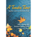 A Tender Time: Quaker Voices on the End of Life
