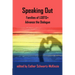 Speaking Out: Families of LGBTQ+ Advance the Dialogue