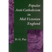 Popular Anti-Catholicism in Mid-Victorian England