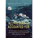 All Present and Accounted For: The 1972 Alaska Grounding of the U.S. Coast Guard Cutter Jarvis and the Heroic Efforts that Saved the Ship
