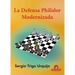 La Defensa Philidor Modernizada