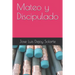Mateo Y Discipulado