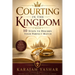 Courting in the Kingdom: 10 Steps to Discern Your Perfect Match