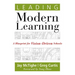 Leading Modern Learning: A Blueprint for Vision-Driven Schools (a Framework of Education Reform for Empowering Modern Learners)