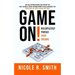 Game On!: Relentlessly Pursue Your Dreams