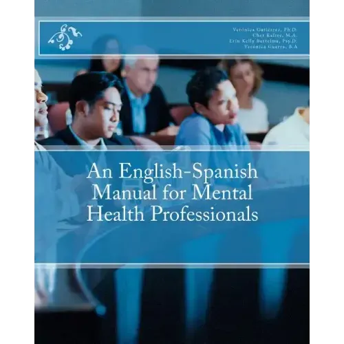 An English-Spanish Manual for Mental Health Professionals