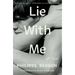 Lie with Me