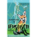Adventures of Ferguson, the Little Red Fox: Lake Butte Overlook