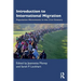 Introduction to International Migration: Population Movements in the 21st Century