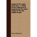 Origin Of The Anglo-Saxon Race - A Study Of The Settlement Of England And The Tribal Origin Of The Old English People