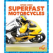 Superfast Motorcycles