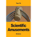 Scientific Amusements