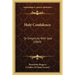 Holy Confidence: Or Simplicity With God (1869)