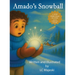 Amado's Snowball: A New Christmas Classic with Timeless Charm
