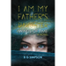 I am My Father's Daughter: Winds of Time A Novel