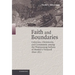 Faith and Boundaries: Colonists, Christianity, and Community Among the Wampanoag Indians of Martha's Vineyard, 1600-1871