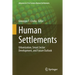 Human Settlements: Urbanization, Smart Sector Development, and Future Outlook