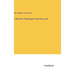 A Woman's Pilgrimage to the Holy Land