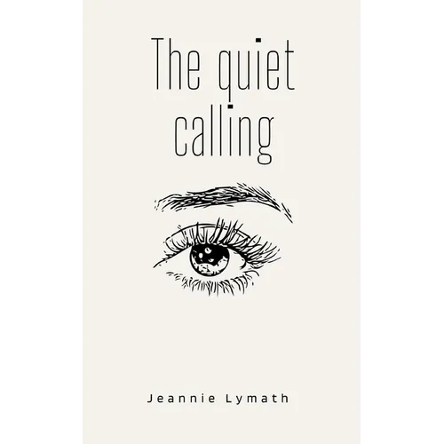 The quiet calling